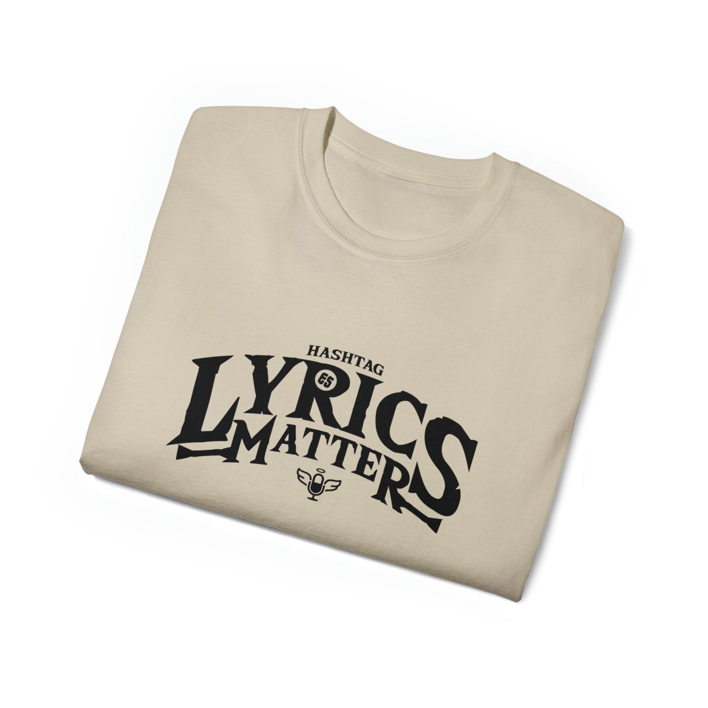 Hashtag Lyrics Matter Unisex Ultra Cotton Tee